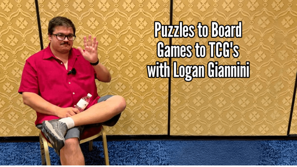 From Puzzles to Board Games to TCGs w/ Logan&nbsp;Giannini